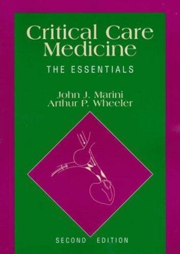 Critical Care Medicine: The Essentials