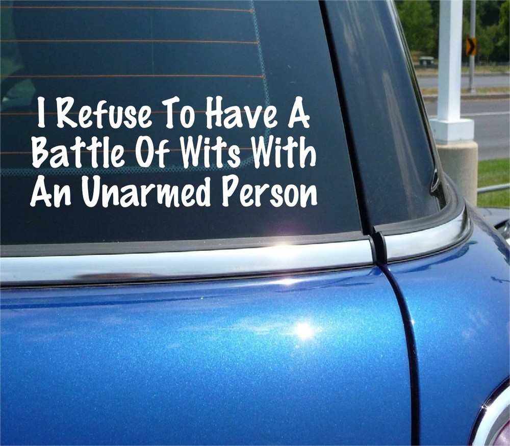 Funny Battle of Wits Unarmed Person Decal Sticker for Cars