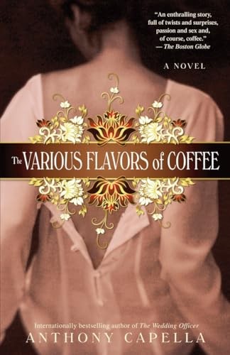 The Various Flavors of Coffee, Capella, Anthony
