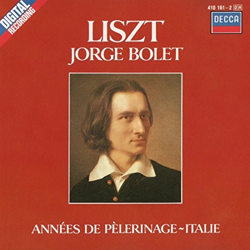 Jorge Bolet - Liszt: Piano Works, Vol. 4 - Années de Pè... - Jorge Bolet CD MOVGFREE US DELIVERY | EAN: 0028941016126 | Quality CD