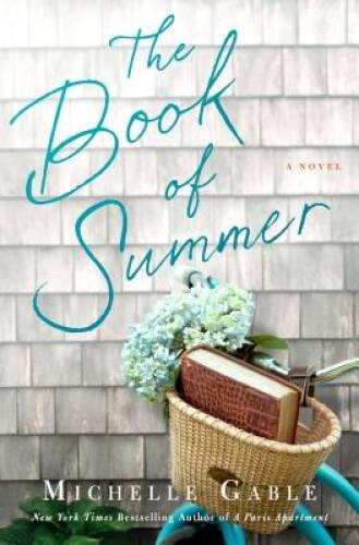 The Book of Summer: A Novel - Hardcover By Gable, Michelle - VERY GOOD