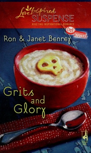 Grits and Glory (Glory, North Carolina, Book 3) (Steeple Hill Love Inspired Susp