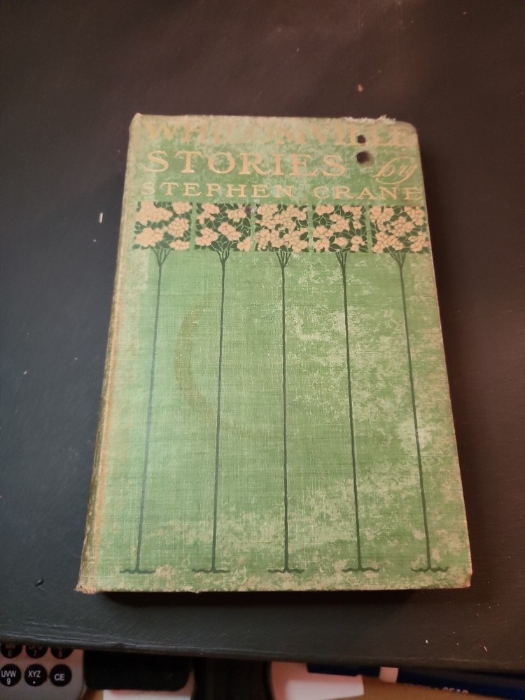 Stephen CRANE / Whilomville Stories 1st Edition 1900