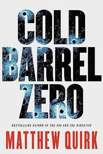Cold Barrel Zero (John Hayes Series, - Paperback, by Quirk Matthew - Acceptable