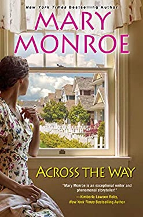 Across the Way Hardcover Mary MonroeFree US Delivery | ISBN:1496716175