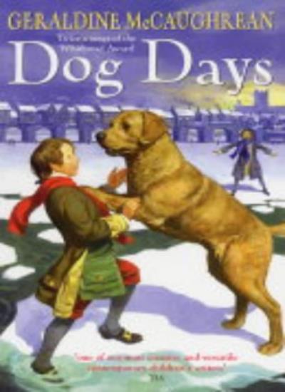 Dog Days By Geraldine McCaughrean. 9780340866085