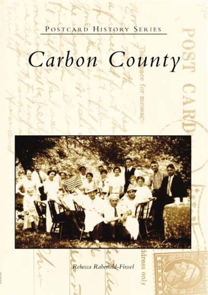 NEW Arcadia Publishing Carbon County, PA 9780738536132 Postcard History Series T