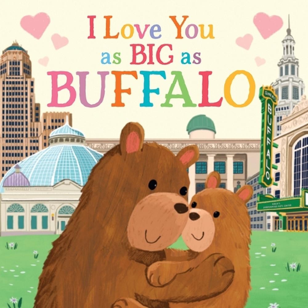 I Love You as Big as Buffalo by Rose Rossner (English) Board Book Book