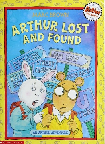 Arthur Lost and Found (An Arthur Adventure) by , Good Book
