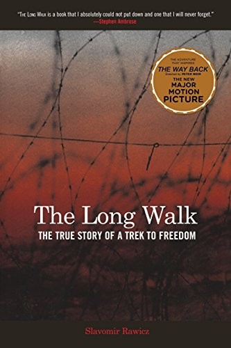 Long Walk: The True Story of a Trek to Freedom, Rawicz, Slavomir, Very Good Book
