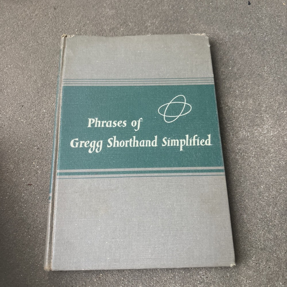 Phrases of Gregg Shorthand Simplified 1953 VTG Educational Business Hardcover