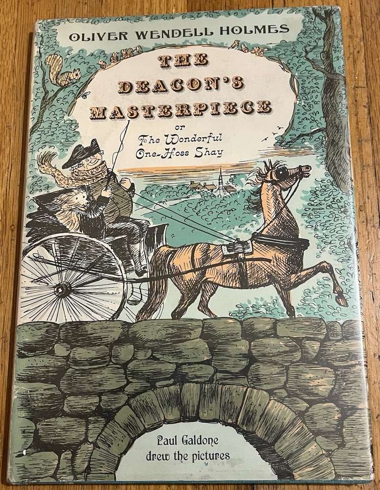 THE DEACON'S MASTERPIECE : Oliver Wendell Holmes : illus Paul Galdone : vintage
