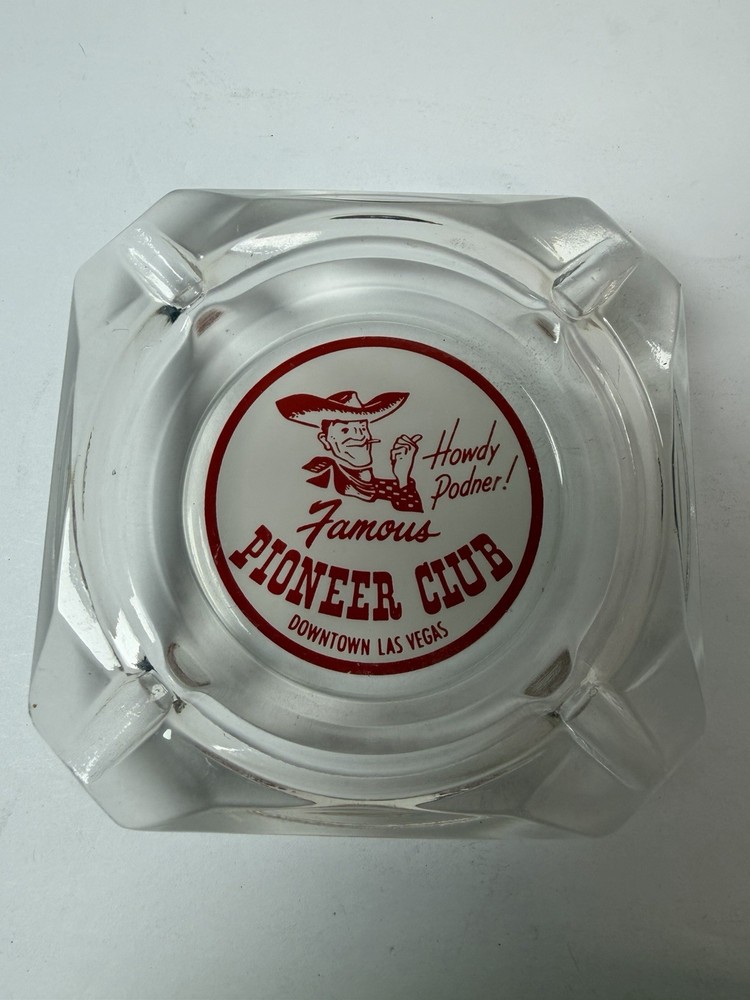 Clear Glass Ashtray Pioneer Club Las Vegas Nevada Advertising Fallout Vintage