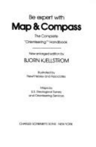 Be Expert With Map & Compass: The Complete 
