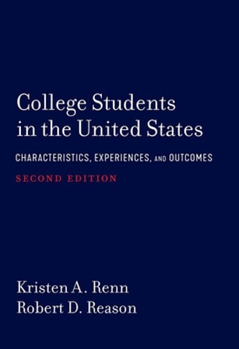College Students in the United States: Characteristics, Experiences, and by Renn