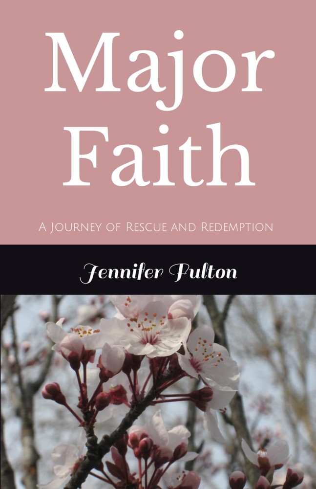 Major Faith: A Journey of Rescue and Redemption