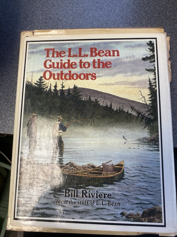 THE L.L BEAN GUIDE TO THE OUTDOORS Bill Riviere/L.L Bean 1981 HC/DJ 1st Edition