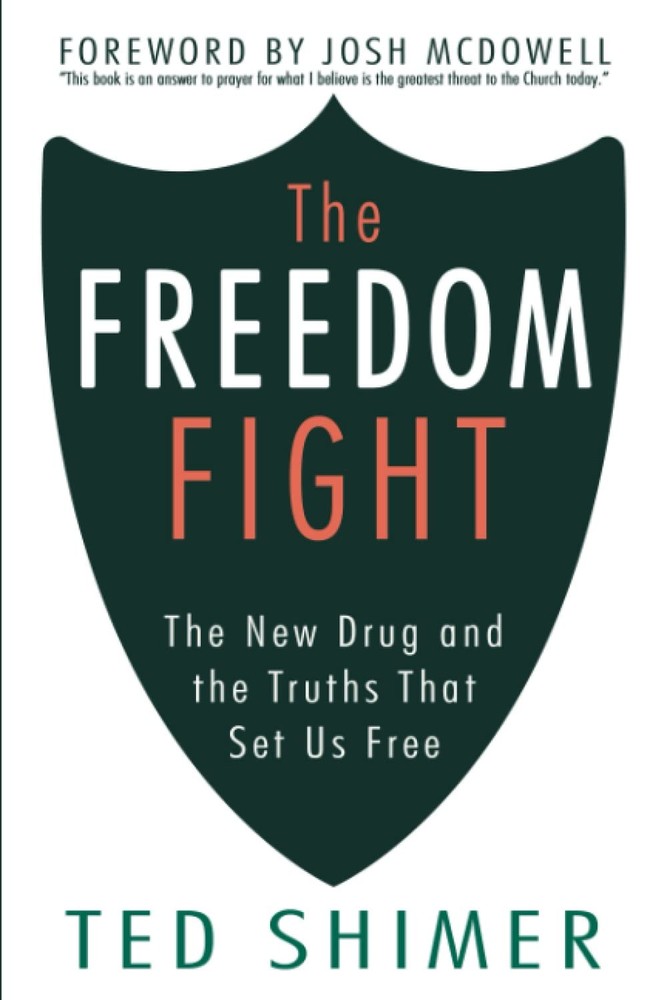 The Freedom Fight: The New Drug and the Truths That Set Us Free
