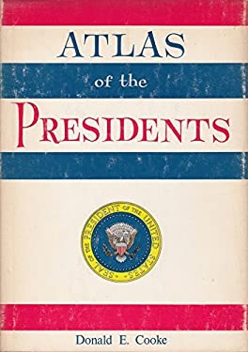 Atlas of the Presidents Hardcover Donald E. CookeFree US Delivery | ISBN:0843710454