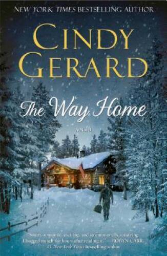 The Way Home (One-Eyed Jacks) - Hardcover By Gerard, Cindy - GOOD