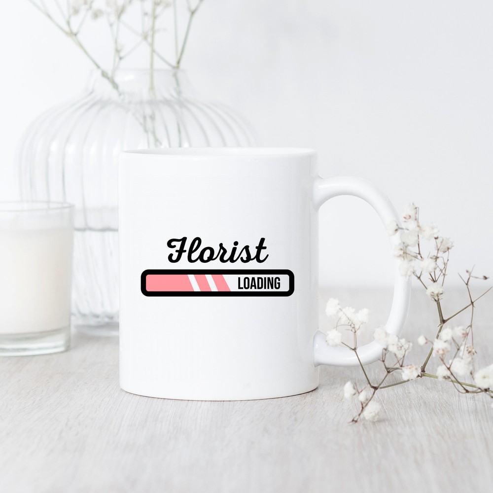Funny Florist Loading Mug - Perfect Gift for Floral Designers