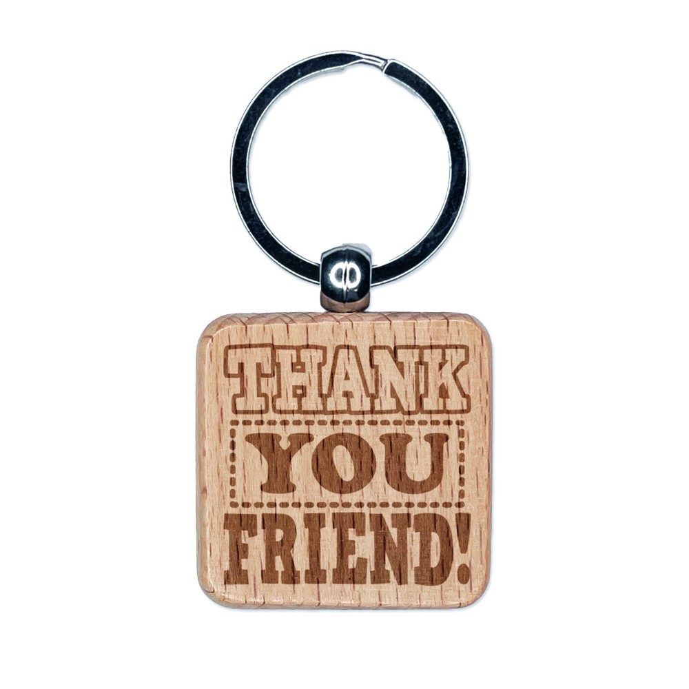 Dije Llavero Cuadrado Thank You Friend Divertido Texto Grabado en Madera