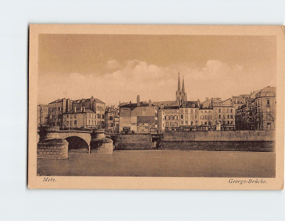 Postcard Georgs Brücke Metz France