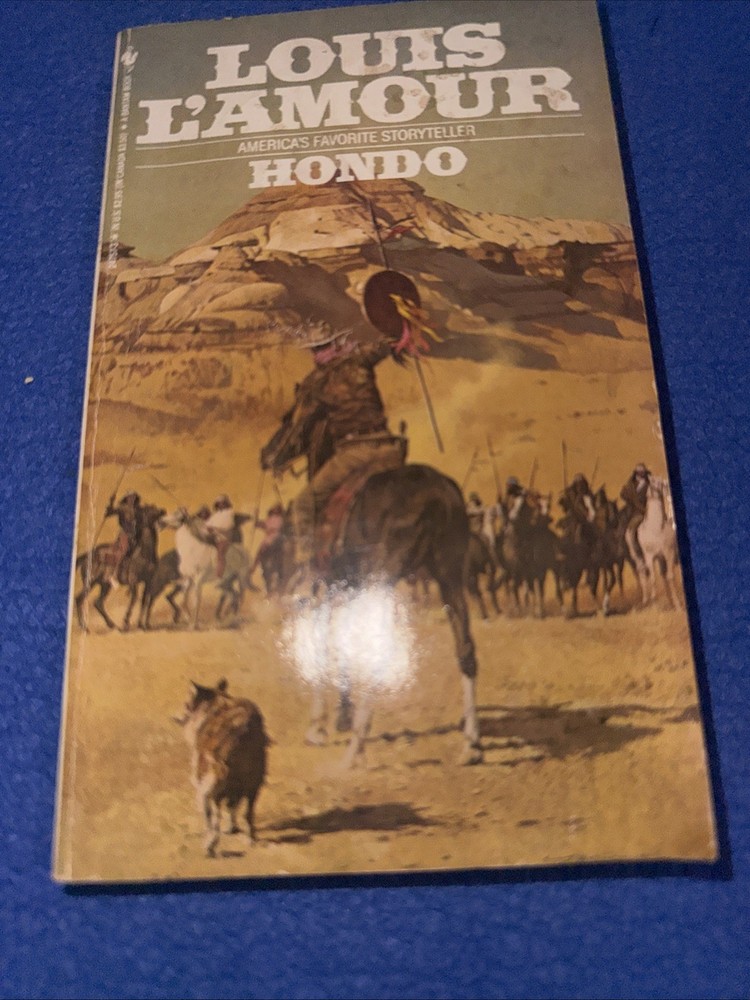 Hondo Louis L’Amour 1983 Bantam Books Apache Settler Conflict Western Paperback
