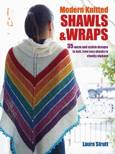 Laura Strutt Modern Knitted Shawls and Wraps (Paperback)Another great item from Rarewaves USA | Free delivery!