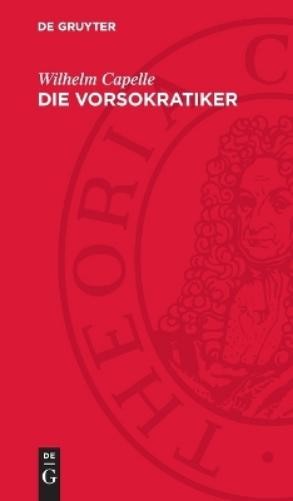 Wilhelm Capelle Die Vorsokratiker (Hardback)Another great item from Rarewaves USA | Free delivery!