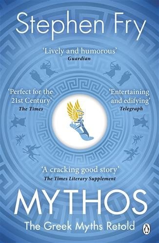 Mythos : The Greek Myths Retold, Paperback by Fry, Stephen, Brand New, Free s...