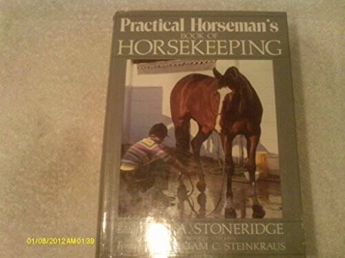 Practical Horseman's Book of Horsekeeping - Hardcover By Stoneridge, M.A. - GOOD