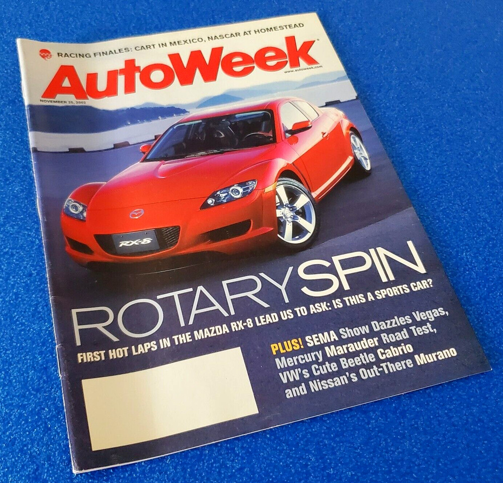 Autoweek: Rotary Spin First Hot Laps In The Mazda Rx-8 November 2002 Magazine