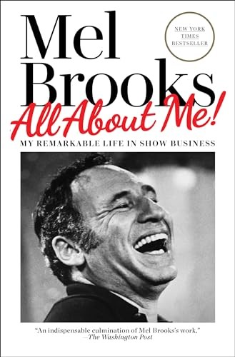All about Me!: My Remarkable Life in Sh..., Brooks, Mel