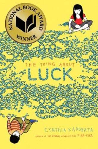 The Thing about Luck by Cynthia Kadohata: Used