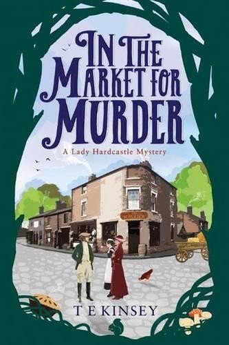 T E Kinsey In the Market for Murder (Paperback) Lady Hardcastle MysteryAnother great item from Rarewaves USA | Free delivery!