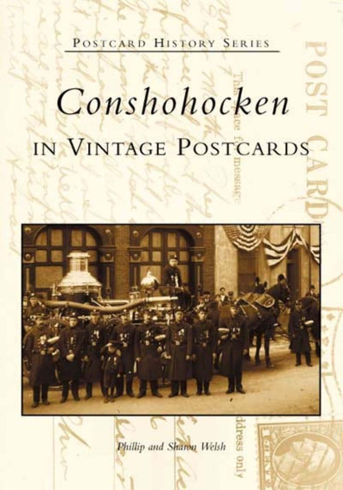 NEW Arcadia Publishing Conshohocken in Vintage Postcards, PA 9780738509877 Postc