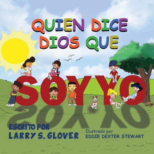 Quien Dice Dios Que Soy Yo by Glover, Larry S., Like New Used, Free shipping ...