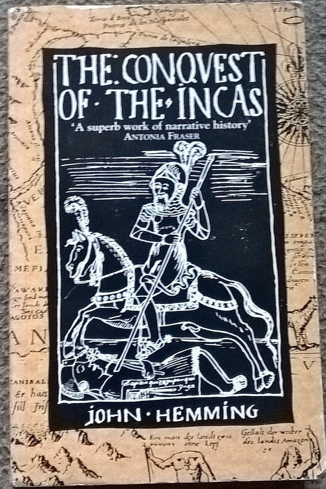 Conquest of the Incas - paperback JOHN HEMMING