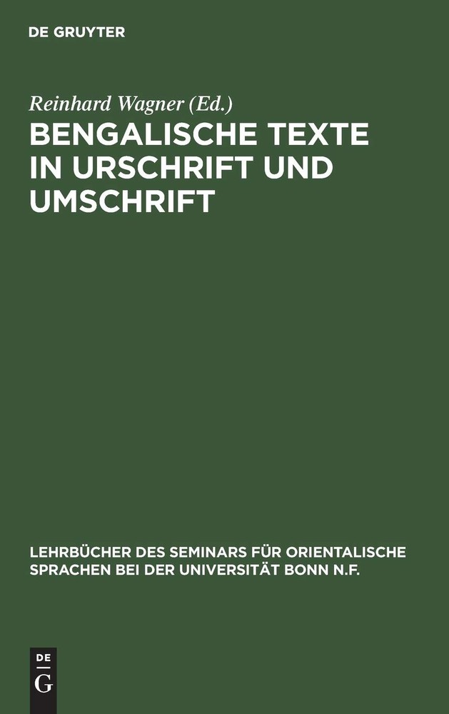 Reinhard Wagner Bengalische Texte in Urschrift Und Umschrift (Hardback)