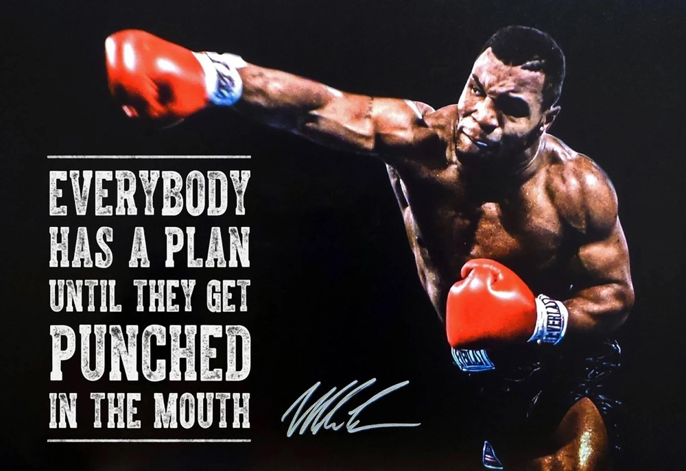 Mike Tyson Everybody Has A Plan Poster Signed RP Mike Tyson Wall Art Multiple Sz