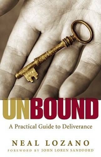 Unbound: A Practical Guide to Deliverance - Paperback - VERY GOOD