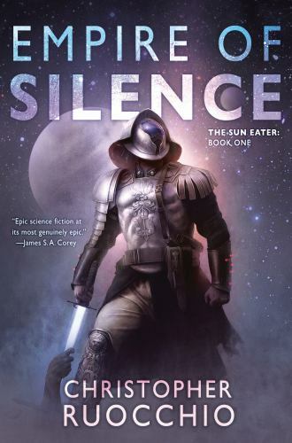 Empire of Silence, Hardcover by Ruocchio, Christopher, Brand New, Free shippi...