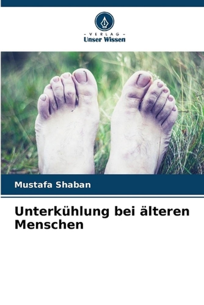 Unterkhlung bei lteren Menschen by Mustafa Shaban (German) Paperback Book
