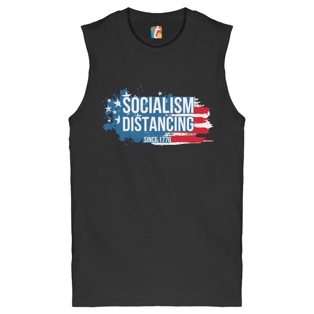 Socialism Distancing Since 1776 Muscle Shirt American Flag Patriotic Men's
