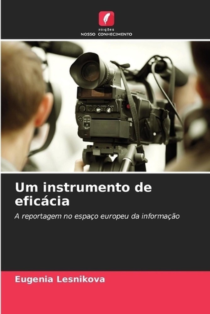 Um instrumento de eficcia by Eugenia Lesnikova (Portuguese) Paperback Book