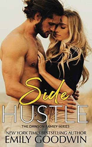 Side Hustle (The Dawson Family Series)