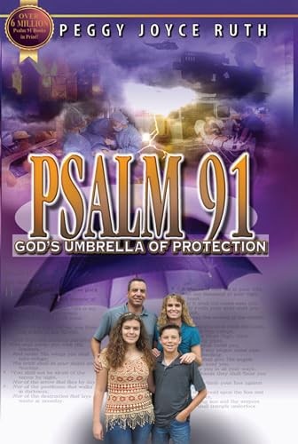 Psalm 91: God's Umbrella of Protect..., Ruth, Peggy Joy
