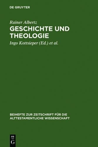 Rainer Albertz Geschichte und Theologie (Hardback)Another great item from Rarewaves USA | Free delivery!