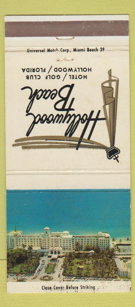 Matchbook Cover - Hollywood Beach Hotel Hollywood CA 30 Strike
